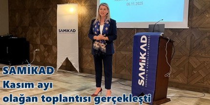 SAMİKAD Dünyaya Açılacak